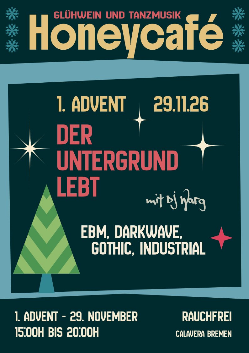 Flyer: Honeycafé: Der Untergrund lebt